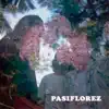 Pasiflorez - Pasiflorez